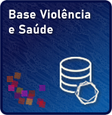 Base violência e saúde